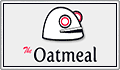 The Oatmeal