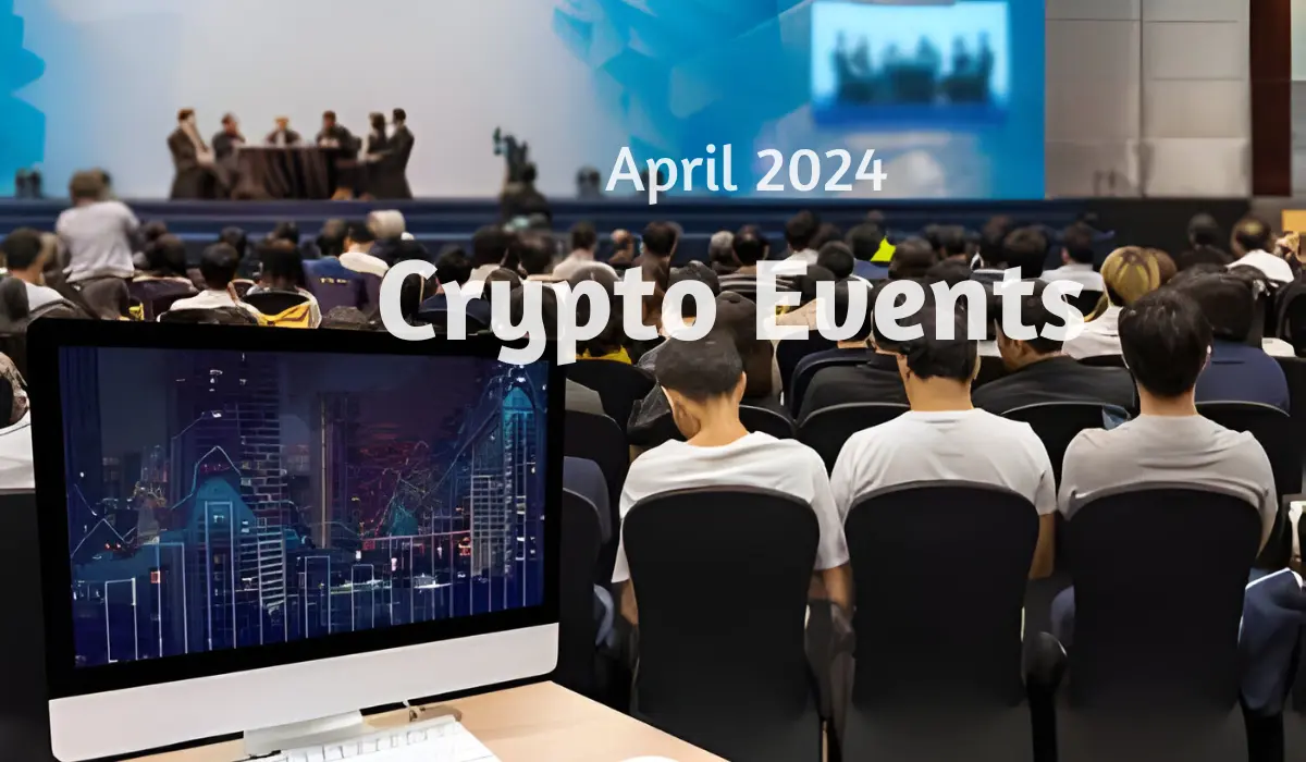 April 2024 Crypto Events
