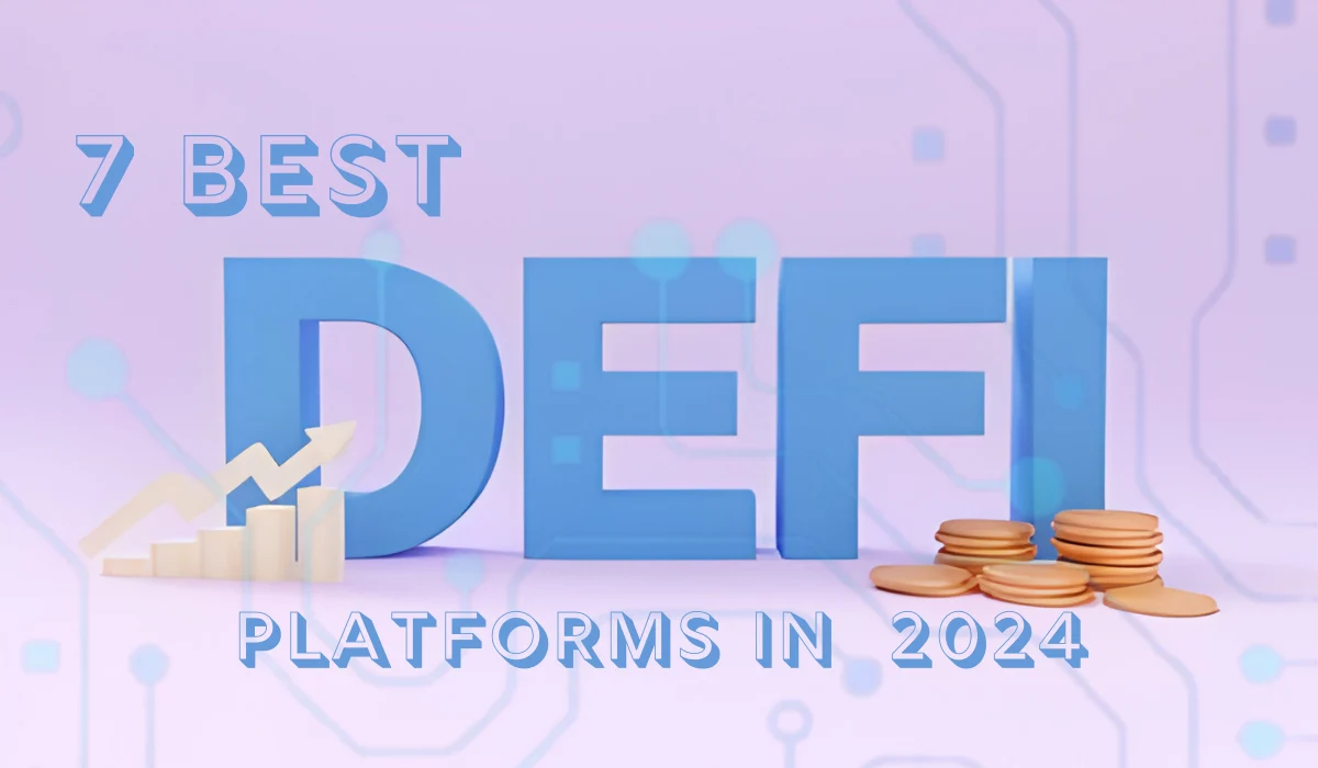 Best DeFi Platforms