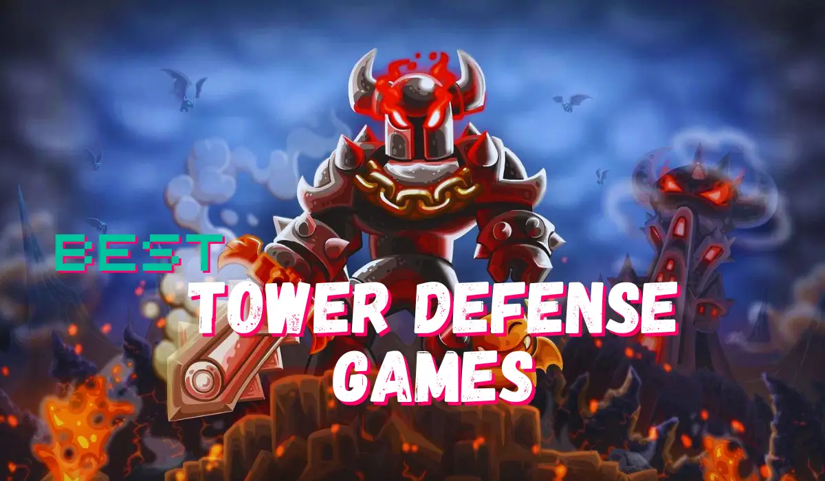 Tower defense Games