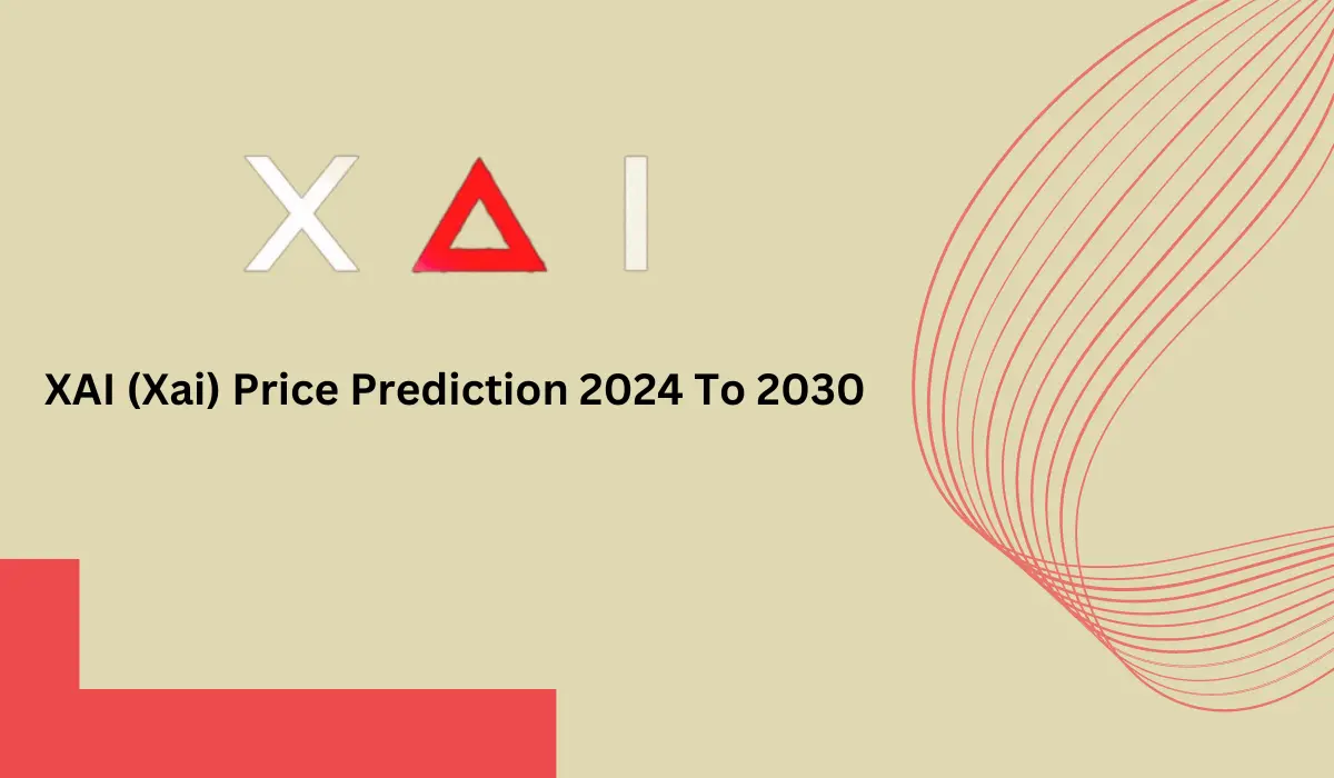 XAI Price Prediction 2024 to 2030