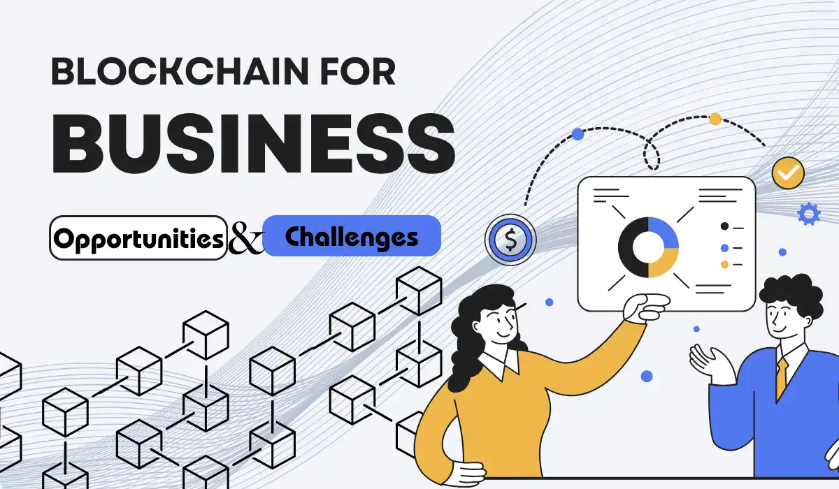 Blockchain For Business