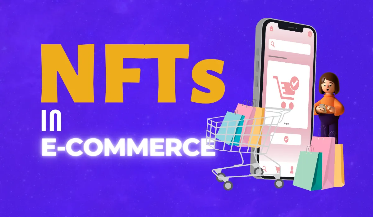 NFTs In E-commerce