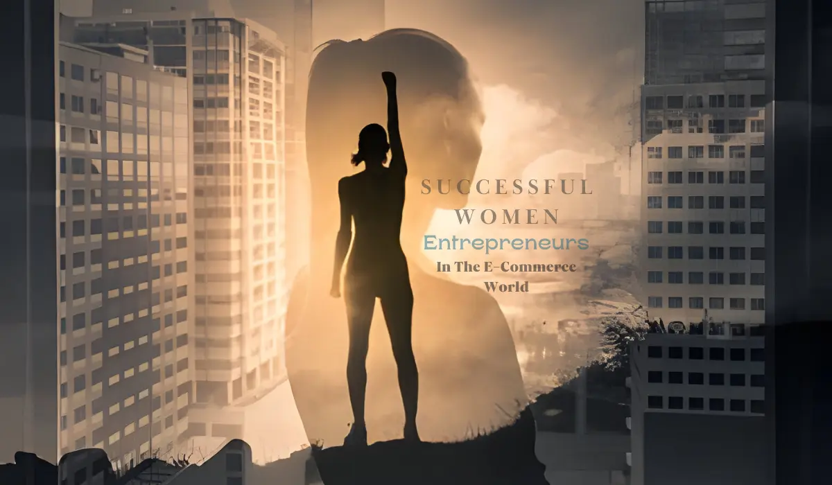 Successful Women Entrepreneurs